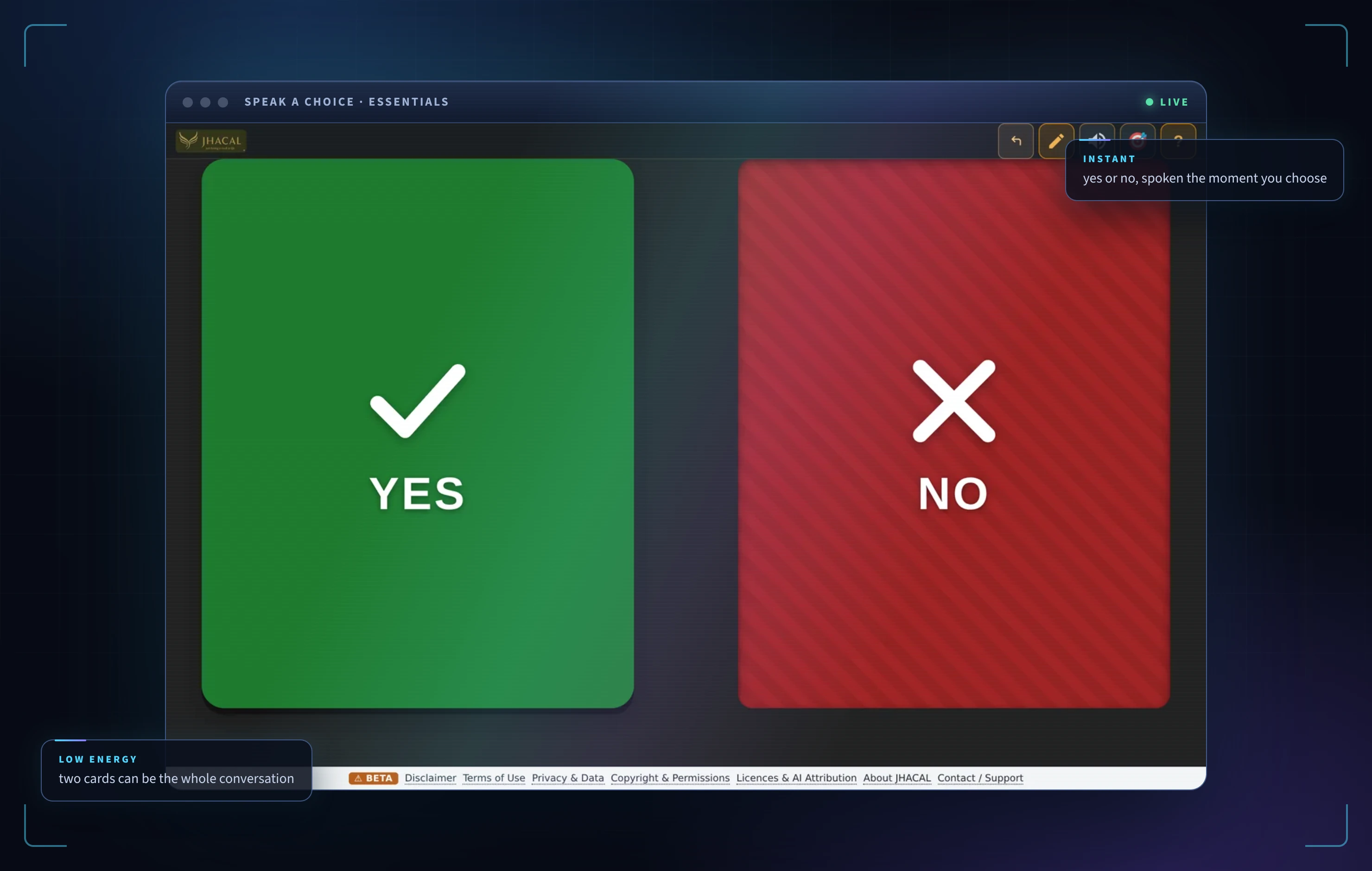 Digitally enhanced view of Speak a Choice, showing a large green Yes card and red No card, with callouts about instant speech on low-energy days.